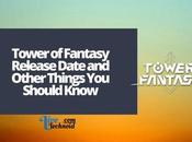 Tower Fantasy Release Date Other Things Should Know