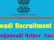 Anganwadi Recruitment Assam 2022 Helper Vacancy