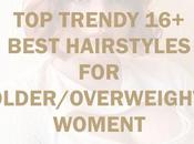 Best Hairstyles Women Over Overweight