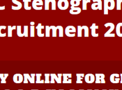 Stenographer Recruitment 2022 Grade Vacancy, Online Apply