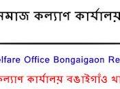 Social Welfare Office Bongaigaon Recruitment 2022 Apply Various Vacancy