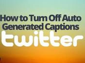 Turn Auto Generated Captions Twitter