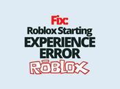 Fix: Roblox Starting Experience Error
