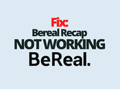 Fix: Bereal Recap Working