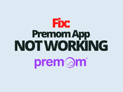 Fix: Premom Working