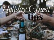 Holiday Guest Tips