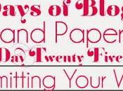 Days Blogging (D.I.Y. Paper Tips) Twenty Five: Submitting Your Work