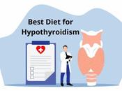 Best Diet Hypothyroidism