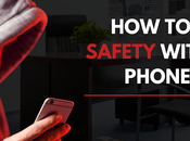 Increase Safety with Virtual Phone Number