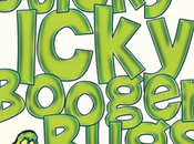 Sticky Icky Booger Bugs: Review