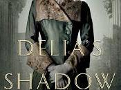 Review: Delia's Shadow Jaime Moyer