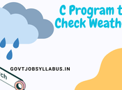 Write Program Check Weather Through