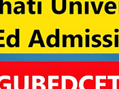 Gauhati University B.Ed Admission 2023 GUBEDCET Online Application