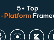 Cross-Platform Frameworks