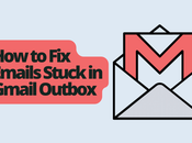 Emails Stuck Gmail Outbox