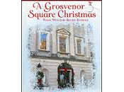 GROSVENOR SQUARE CHRISTMAS WITH: Campbell, Shana Galen, Vanessa Kelly, Kate Noble