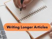 Make Best Longer Blog Posts With Writing Tips