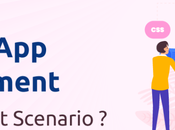 Choose Android Development Current Scenario