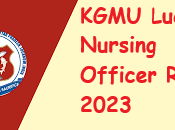 KGMU Lucknow Nursing Officer Result 2023