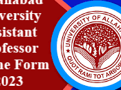 Allahabad University Assistant Professor Online Form 2023
