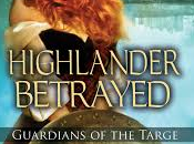 Highlander Betrayed Laurin Wittig