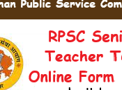 RPSC Senior Teacher Online Form 2024