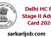 Delhi Stage Admit Card 2024