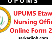 UPUMS Nursing Officer Online Form 2024