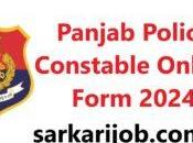 Panjab Police Constable Online Form 2024