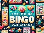 Bingo Variations That Everyone Should