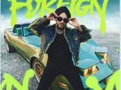 Adyah Music Presents Singhsta’s Highly Anticipated Single “Foreign”