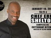 Chef Eric Shelton Appear Cutthroat Kitchen January 2014