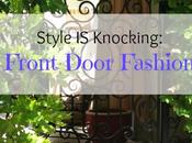 Style Knocking: Front Door Fashion