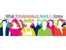 What Entrepreneurs Need Know