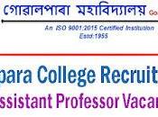 Goalpara College Recruitment 2024 Assistant Professor Vacancy