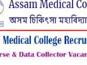 Assam Medical College Recruitment 2024 Nurse, Data Collector Vacancy