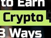 Ways Earn with Crypto 2024