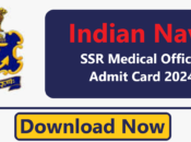 Indian Navy Medical Officer Admit Card 2024