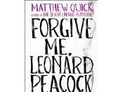 Forgive Leonard Peacock- Matthew Quick