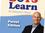 Book Review: "Helping Boys Learn" (Parent Edition), Edmond Dixon