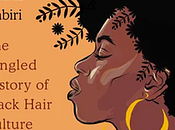 Review: Twisted: Tangled History Black Hair Culture Emma Dabiri