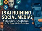 Like ChatGPT, Grok, Gemini Ruining Social Media? Rising Tide Synthetic Content