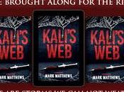 KALI'S WEB, Novella, Coming August, 2025 from Crystal Lake Publishing