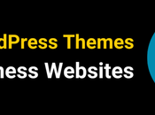 Best WordPress Themes Business Websites 2025