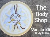 Body Shop Vanilla Bliss Butter: Review