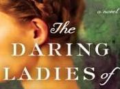 Review Daring Ladies Lowell Kate Alcott