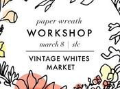 Paper Wreath Workshop