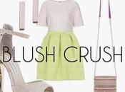 Blush Crush Spring 2014