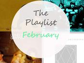 Playlist: February