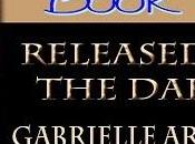 Released from Darkness Gabrielle Arrowsmith: Book Blitz with Excerpt